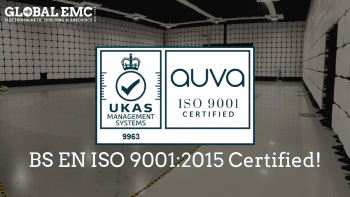 Global EMC are BS EN ISO 9001:2015 Certified! - Global EMC